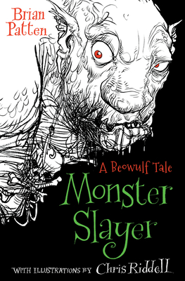 Monster Slayer: A Beowulf Tale - Patten, Brian