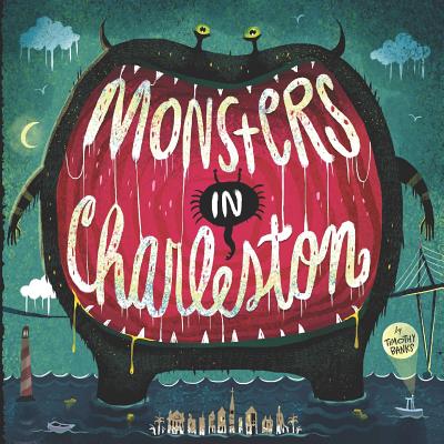 Monsters In Charleston - Banks, Timothy
