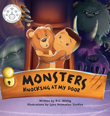 Monsters Knocking at My Door: The Mighty Adventures Series: Book 2 - Wittig, R C