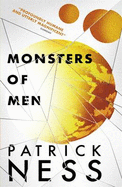 Monsters of Men - Ness, Patrick