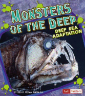 Monsters of the Deep: Deep Sea Adaptation