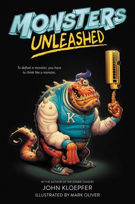 Monsters Unleashed - Kloepfer, John