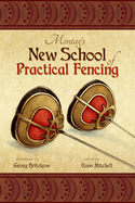 Montag's "New Practical School of Fencing"