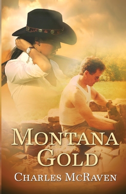 Montana Gold - McRaven, Charles