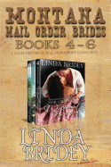 Montana Mail Order Brides - Books 4 - 6: A Clean Historical Mail Order Bride Collection