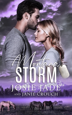 Montana Storm - Jade, Josie, and Crouch, Janie