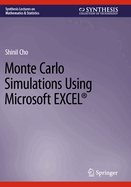 Monte Carlo Simulations Using Microsoft EXCEL