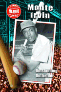 Monte Irvin: Outstanding Outfielder