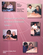 Montessori-Based Activities for Persons with Dementia, Vol 1