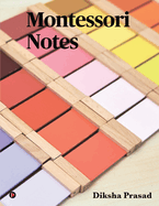 Montessori Notes