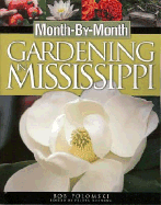 Month by Month Gardening in Mississippi