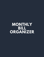 Monthly Bill Organizer: 31 day family organizer expense tracker notebook bill Colorado tracker bill book monthly 2019-2020