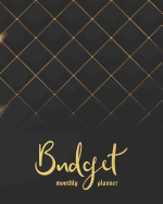 Monthly Budget Planner: Black Gold 12 Month Financial Planning Journal, Monthly Expense Tracker and Organizer (Bill Tracker, Expense Tracker, Home Budget Book)