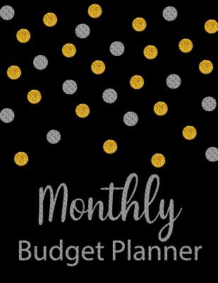 Monthly Budget Planner: Glitter Weekly Expense Tracker Bill Organizer Notebook Business Money Personal Finance Journal Planning Workbook - Monthly Weekly Budget Planner, Michelia