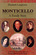 Monticello: A Family Story