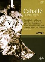 Montserrat Caballe: Beyond Music