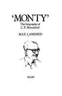 "Monty"; the biography of C. P. Mountford. -