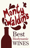 Monty Waldin's Best Biodynamic Wines