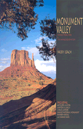 Monument Valley: Navajo Tribal Park & the Navajo Reservation