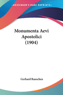 Monumenta Aevi Apostolici (1904)