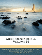 Monumenta Boica, Volume 14...