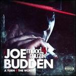 Mood Muzik, Vol. 4: A Turn for the Worst - Joe Budden