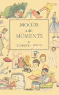 Moods and Moments