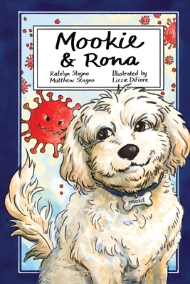 Mookie & Rona - Stagno, Katelyn, and Fritz, Ruth (Editor)