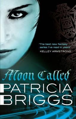 Moon Called: Mercy Thompson: Book 1 - Briggs, Patricia