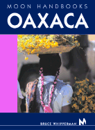 Moon Handbooks Oaxaca