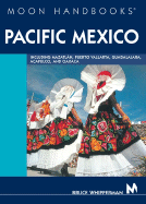 Moon Handbooks Pacific Mexico