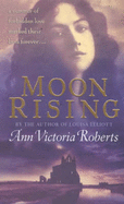 Moon Rising - Roberts, Jay