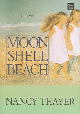 Moon Shell Beach - Thayer, Nancy