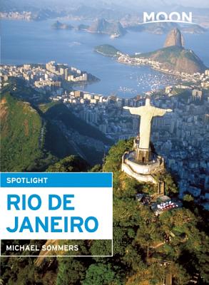 Moon Spotlight Rio de Janeiro - Sommers, Michael