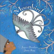Moonbird - Dunbar, Joyce