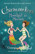 Moonlight and Mermaids: Book 10