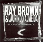 Moonlight Serenade - Ray Brown/Laurindo Almeida