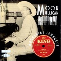 Moonshine Jamboree - Moon Mullican