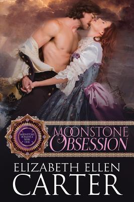 Moonstone Obsession - Carter, Elizabeth Ellen, and Albert, Dar (Cover design by)