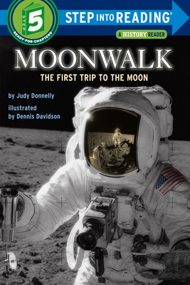 Moonwalk: The First Trip to the Moon - Donnelly, Judy