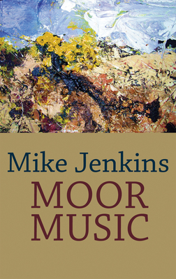 Moor Music - Jenkins, Mike