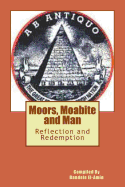 Moor's, Moabite and Man: Reflection and Redemption