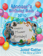 Mooser's Birthday Bash 2010