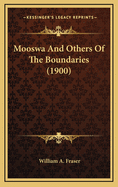 Mooswa and Others of the Boundaries (1900)