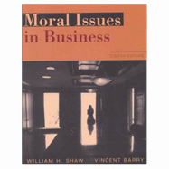 Moral Issues in Business (Non-Infotrac Version)