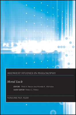 Moral Luck - Khoury, Andrew C. (Editor), and Wettstein, Howard K. (Series edited by), and French, Peter A. (Series edited by)