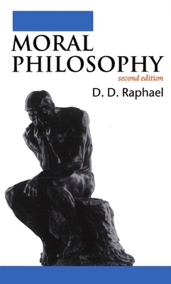 Moral Philosophy - Raphael, D D