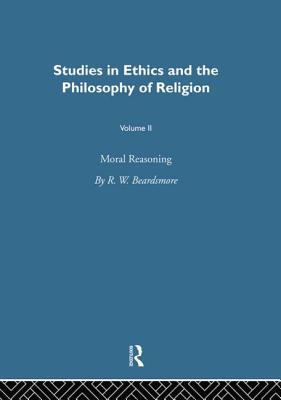 Moral Reasoning Vol 2 - Phillips, D. Z. (Editor)