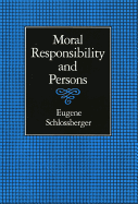 Moral Responsibility and Persons