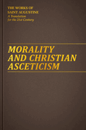Morality and Christian Asceticism